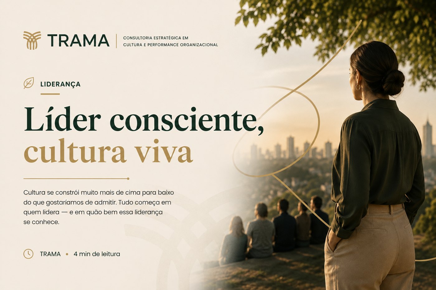 Líder consciente, cultura viva